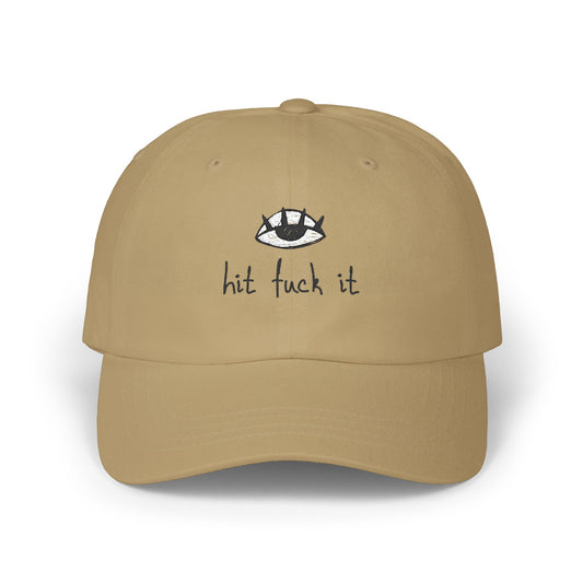 Hit Fuck It Dad Cap