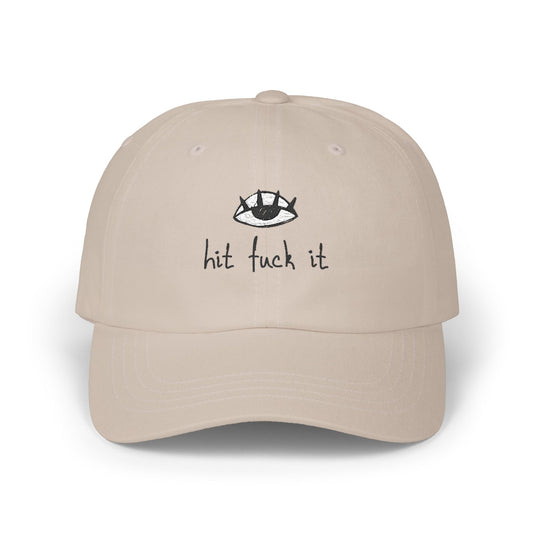 Hit Fuck It Dad Cap