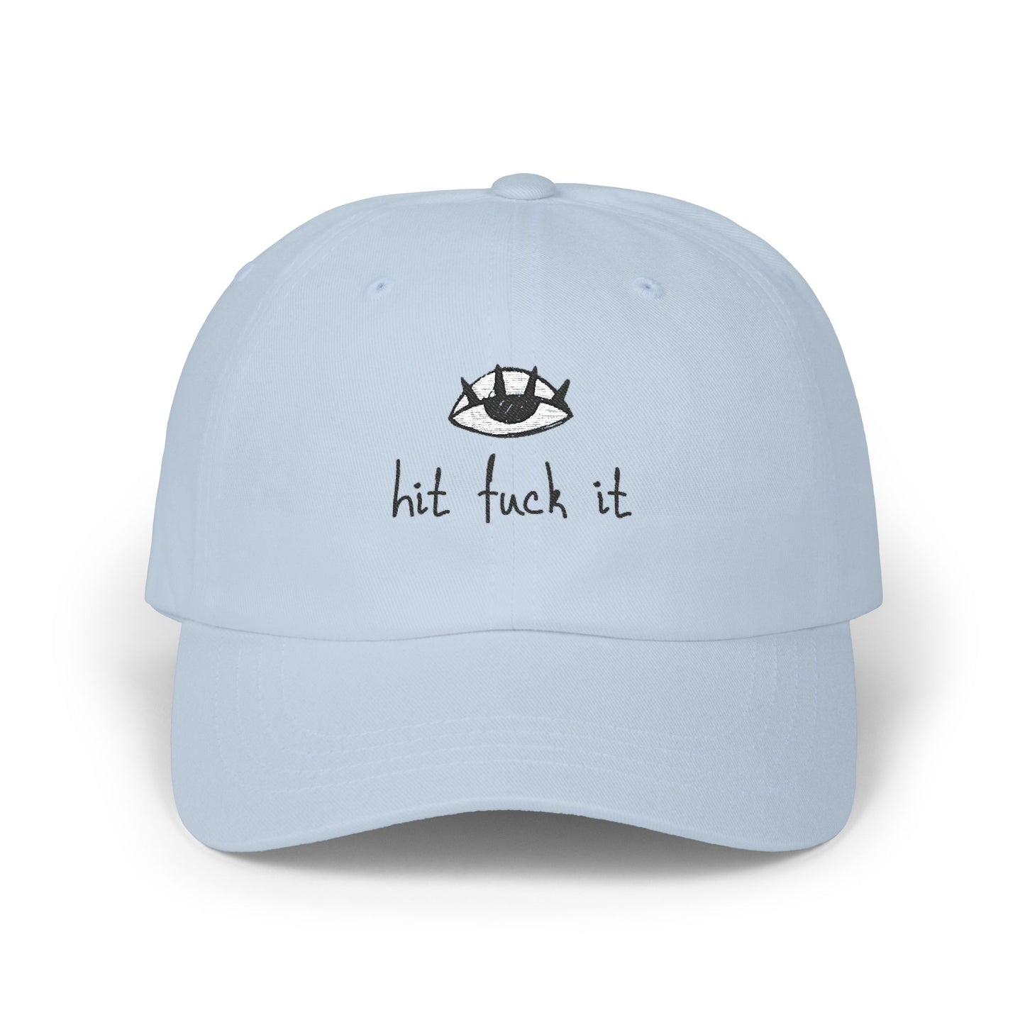 Hit Fuck It Dad Cap